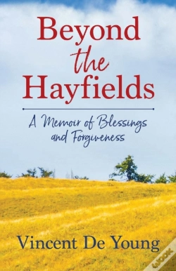 Capa do artigo Beyond The Hayfields: A Memoir Of Blessi