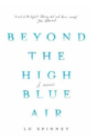 Beyond The High Blue Air - Preview