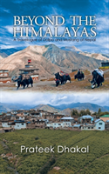 Beyond The Himalayas