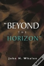Beyond The Horizon