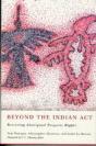 Beyond The Indian Act - Preview