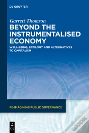 Capa do artigo Beyond The Instrumentalised Economy