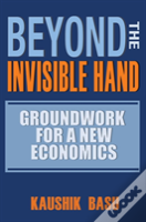 Beyond The Invisible Hand