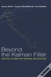 Beyond The Kalman Filter