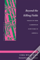 Beyond The Killing Fields