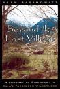 Beyond The Last Village - Preview