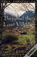 Beyond The Last Village