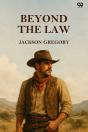 Beyond The Law - Preview