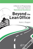 Beyond The Lean Office