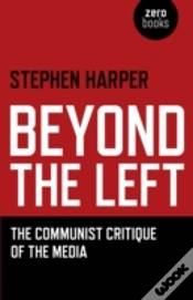 Capa do artigo Beyond The Left - The Communist Critique Of The Media