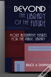 Capa do artigo Beyond The Library Of The Future