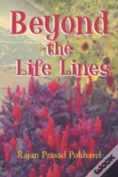 Beyond The Life Lines