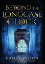 Beyond The Longcase Clock - Preview