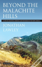 Beyond The Malachite Hills