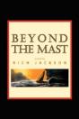 Beyond The Mast - Preview