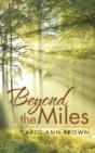 Beyond The Miles - Preview