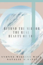 Beyond The Mirror