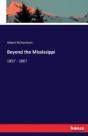 Beyond The Mississippi - Preview