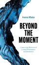Beyond The Moment - Preview