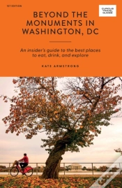 Capa do artigo Beyond The Monuments In Washington, Dc