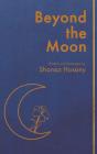 Beyond The Moon - Preview