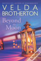 Beyond The Moon