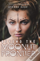 Beyond The Moonlit Frontier