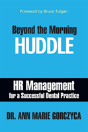 Beyond The Morning Huddle - Preview