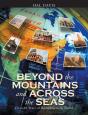 Beyond The Mountains And Across The Seas - Preview