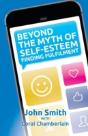 Beyond The Myth Of Self-Esteem - Preview