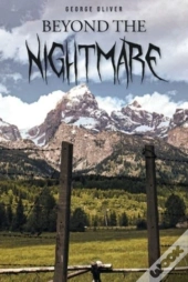 Beyond The Nightmare