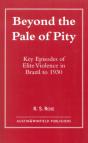 Beyond The Pale Of Pity - Preview