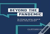 Beyond The Pandemic