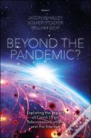 Beyond The Pandemic?