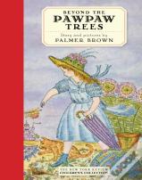 Beyond The Pawpaw Trees