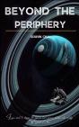 Beyond The Periphery - Preview