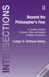 Beyond The Philosopher'S Fear