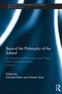 Beyond The Philosophy Of The Subject - Preview