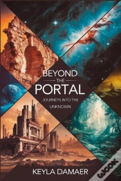Capa do artigo Beyond The Portal: Journeys Into The Unknown