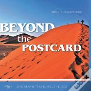 Beyond The Postcard