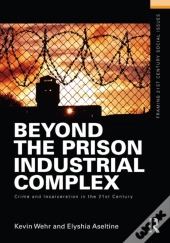 Beyond The Prison Industrial Complex