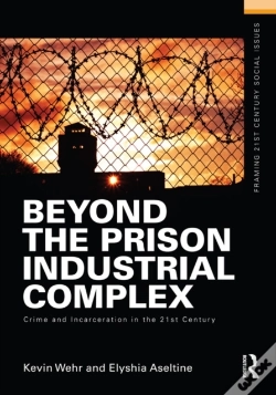 Capa do artigo Beyond The Prison Industrial Complex