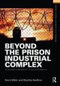 Beyond The Prison Industrial Complex - Preview