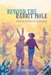 Beyond The Rabbit Hole