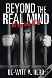 Beyond The Real Mind