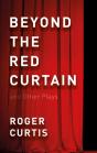 Beyond The Red Curtain - Preview