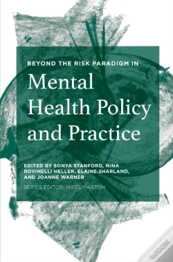 Capa do artigo Beyond The Risk Paradigm In Mental Health Policy And Practice
