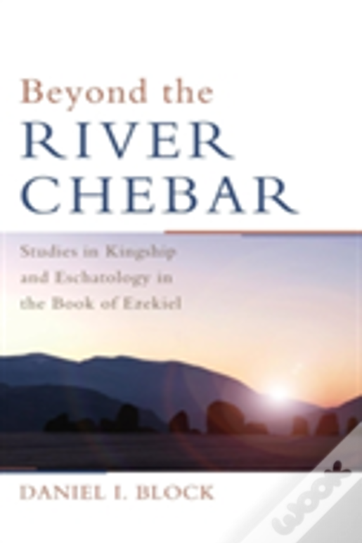 Beyond The River Chebar