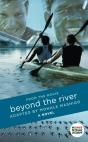 Beyond The River - Preview