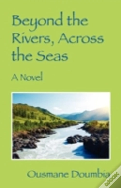 Capa do artigo Beyond The Rivers, Across The Seas: A Novel